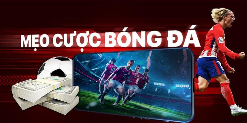 Mẹo soi kèo bóng đá chuẩn xác nhất